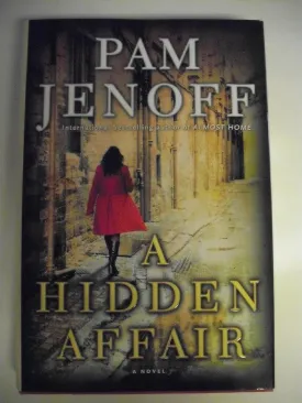 A Hidden Affair: A Novel Hardcover  July 6, 2010