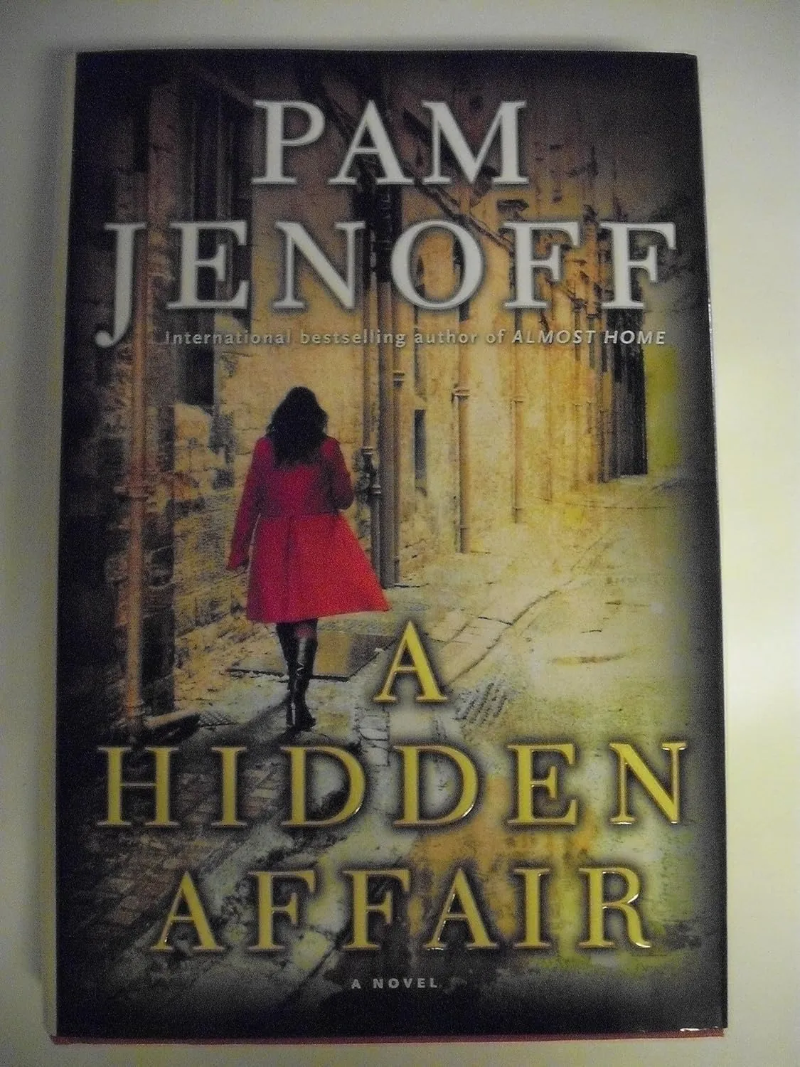 A Hidden Affair: A Novel Hardcover  July 6, 2010